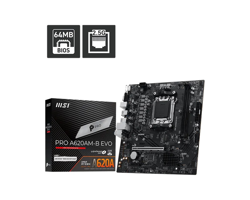 MSI PRO A620AM-B EVO ATX Motherboard, AM5, AMD A620A, 2xDDR5 128GB, PCIe4.0 x16, 1xM.2, 2xSATA, HDMI/VGA, 2.5G LAN, ATX